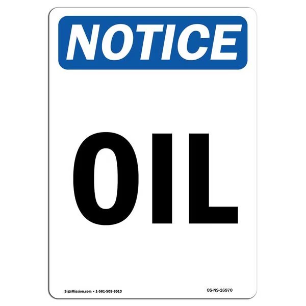 Safety Sign, OSHA Notice, 10